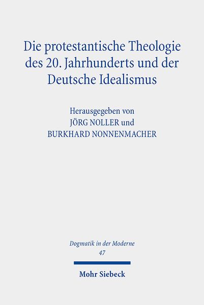 Produktbild: Die protestantische Theologie des 20. Jahrhunderts und der D