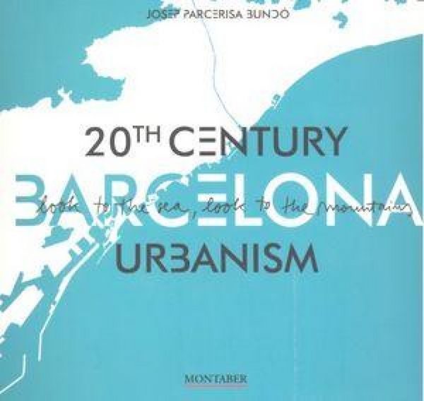 Produktbild: Barcelona : urbanisme segle XX