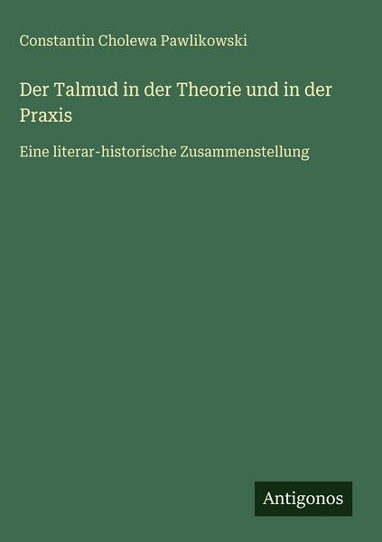 Produktbild: Der Talmud in der Theorie und in der Praxis
