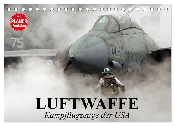 Produktbild: Luftwaffe. Kampfflugzeuge der USA (Tischkalender 2026 DIN A5 quer), CALVENDO Monatskalender