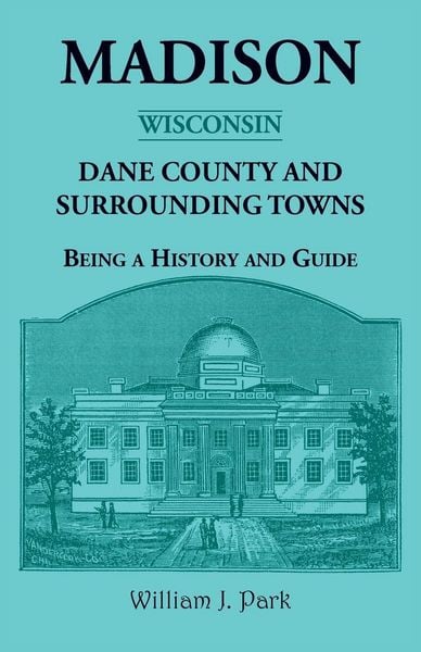 Produktbild: Madison {Wisconsin}, Dane County and Surrounding Towns