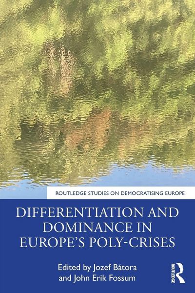 Produktbild: Differentiation and Dominance in Europe's Poly-Crises