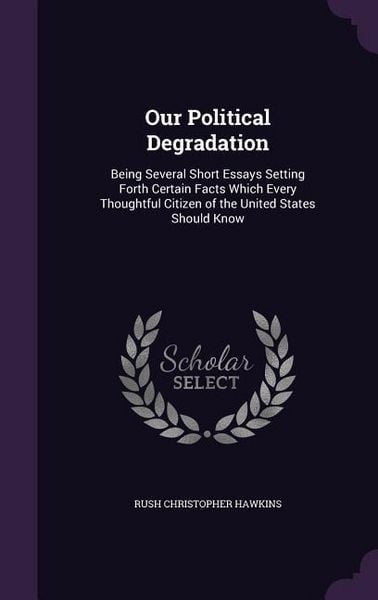 Produktbild: Our Political Degradation