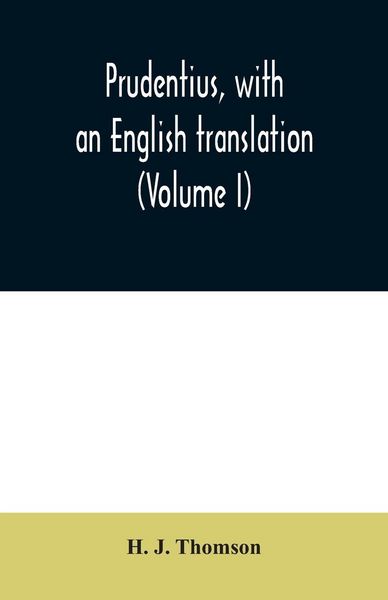 Produktbild: Prudentius, with an English translation (Volume I)