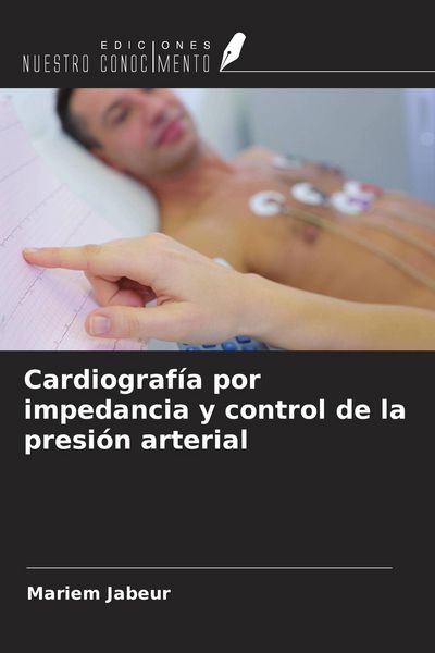 Produktbild: Cardiograf&iacute;a por impedancia y control de la presi&oacute;n arterial