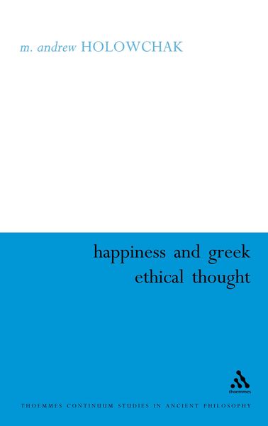 Produktbild: Happiness and Greek Ethical Thought