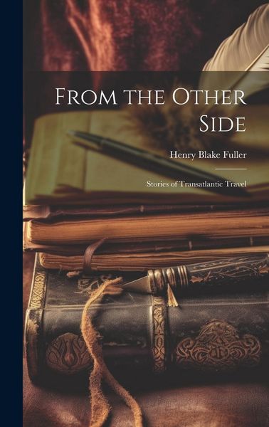 Produktbild: From the Other Side: Stories of Transatlantic Travel