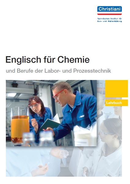 Produktbild: Englisch f&uuml;r Chemie und Berufe der Labor- und Prozesstechnik