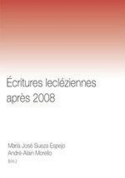 Produktbild: &Eacute;critures Lecl&eacute;ziennes Apr&egrave;s 2008