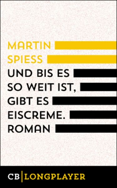 Produktbild: Und bis es so weit ist, gibt es Eiscreme