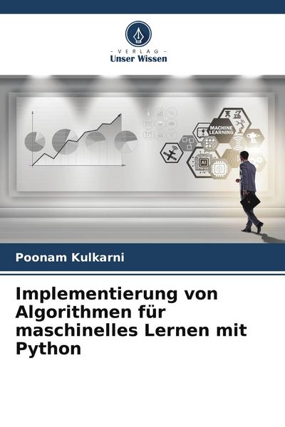 Produktbild: Implementierung von Algorithmen f&uuml;r maschinelles Lernen mit Python