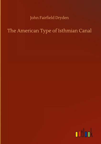 Produktbild: The American Type of Isthmian Canal