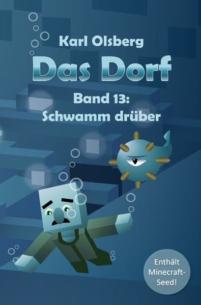 Produktbild: Das Dorf / Das Dorf Band 13: Schwamm dr&uuml;ber