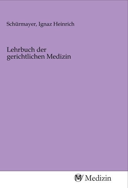 Produktbild: Lehrbuch der gerichtlichen Medizin