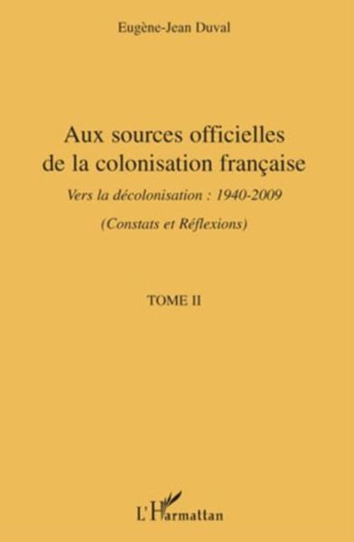 Produktbild: Aux sources officielles de la colonisation francaise - vers