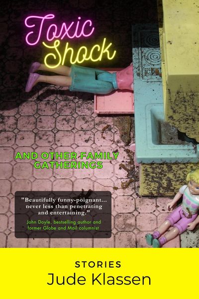 Produktbild: Toxic Shock and Other Family Gatherings