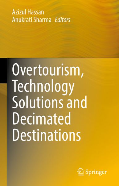 Produktbild: Overtourism, Technology Solutions and Decimated Destinations