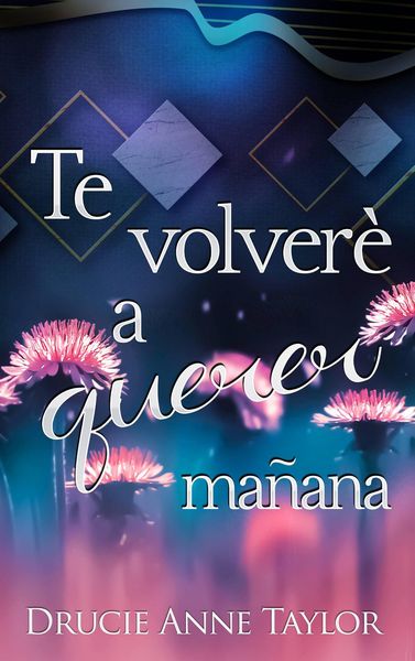 Produktbild: Te volver&eacute; a querer ma&ntilde;ana