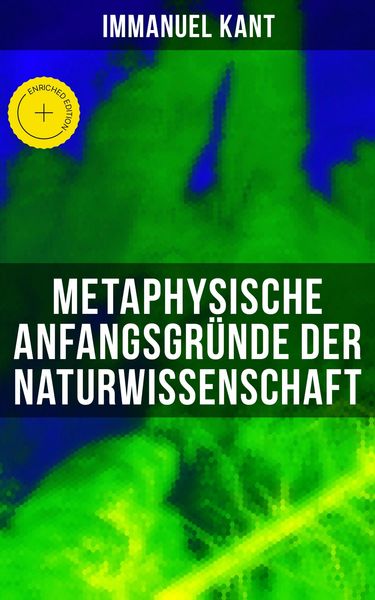 Produktbild: Metaphysische Anfangsgr&uuml;nde der Naturwissenschaft