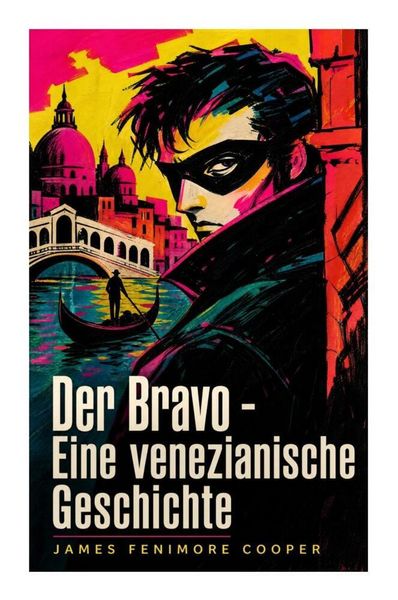 Produktbild: Der Bravo - Eine venezianische Geschichte