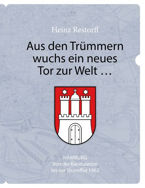 Produktbild: Aus den Tr&uuml;mmern wuchs ein neues Tor zur Welt ...