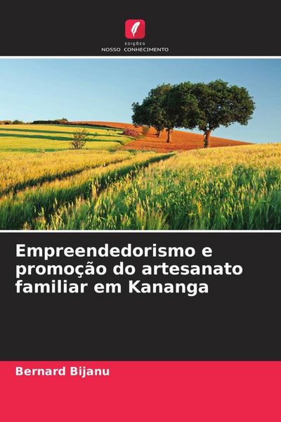 Produktbild: Empreendedorismo e promo&ccedil;&atilde;o do artesanato familiar em Kananga