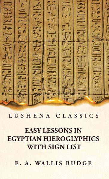 Produktbild: Easy Lessons in Egyptian Hieroglyphics With Sign List