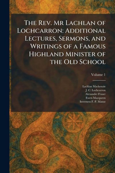 Produktbild: The Rev. Mr Lachlan of Lochcarron