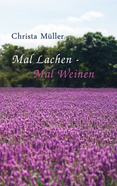 Produktbild: Mal Lachen - Mal Weinen