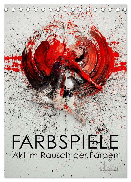 Produktbild: Farbspiele - Akt im Rausch der Farben (Tischkalender 2026 DIN A5 hoch), CALVENDO Monatskalender