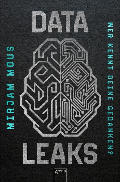Produktbild: Data Leaks (2). Wer kennt deine Gedanken?
