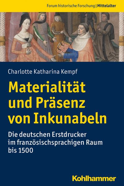 Produktbild: Materialit&auml;t und Pr&auml;senz von Inkunabeln