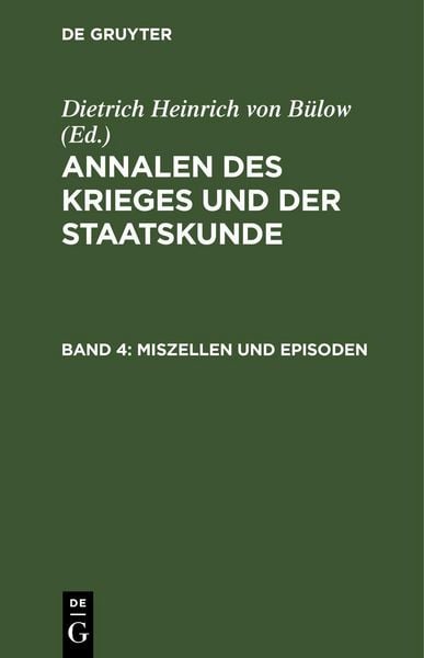 Produktbild: Annalen des Krieges und der Staatskunde. Band 4