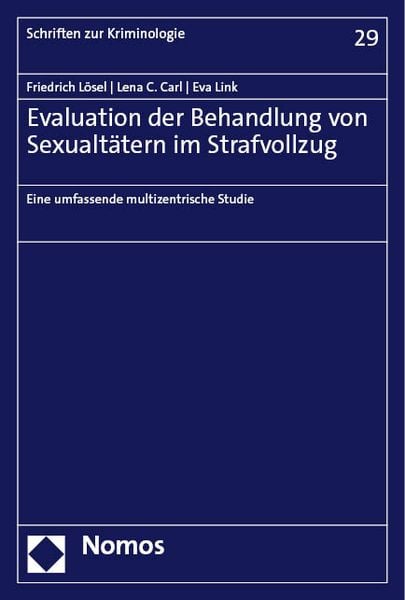 Produktbild: Evaluation der Behandlung von Sexualt&auml;tern im Strafvollzug