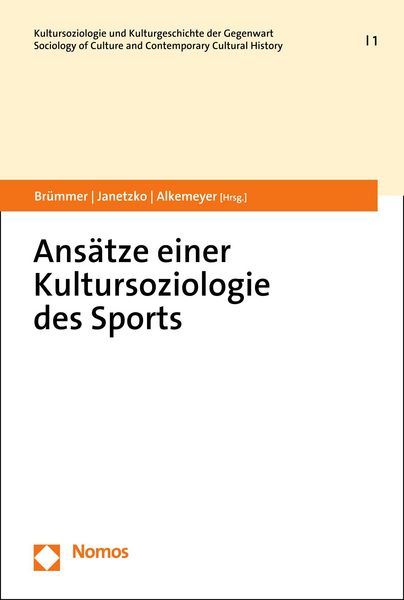 Produktbild: Ans&auml;tze einer Kultursoziologie des Sports