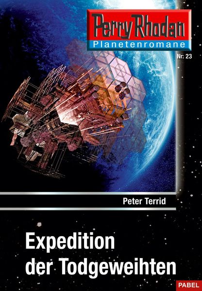 Produktbild: Planetenroman 23: Expedition der Todgeweihten