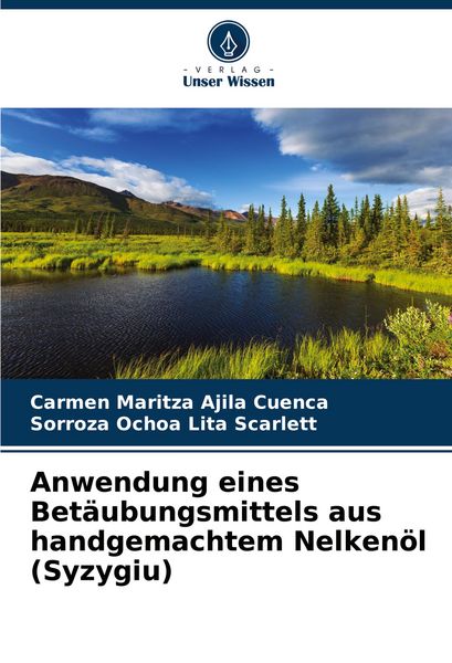 Produktbild: Anwendung eines Bet&auml;ubungsmittels aus handgemachtem Nelken&ouml;l (Syzygiu)