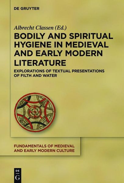Produktbild: Bodily and Spiritual Hygiene in Medieval and Early Modern Literature