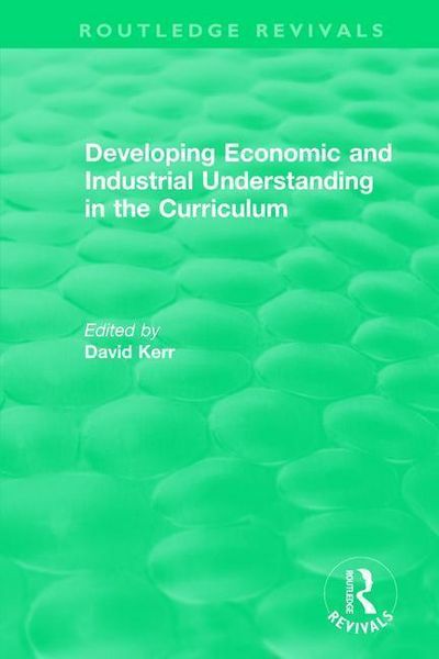 Produktbild: Developing Economic and Industrial Understanding in the Curr