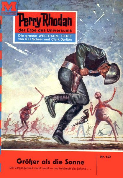 Produktbild: Perry Rhodan 152: Gr&ouml;&szlig;er als die Sonne...