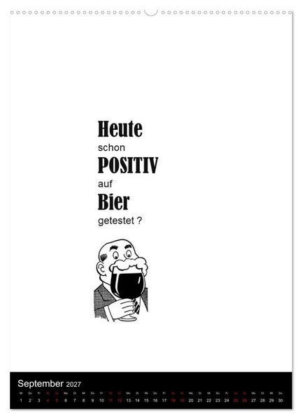 Produktbild: SPRUCH-Beutel voller Spr&uuml;che rund ums TRINKEN (hochwertiger Premium Wandkalender 2027 DIN A2 hoch), Kunstdruck in Hochglanz