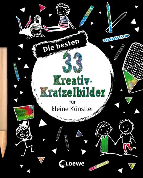 Die besten 33 Kreativ-Kratzelbilder für kleine Künstler, Taschenbuch von , Loewe, 9783743208407