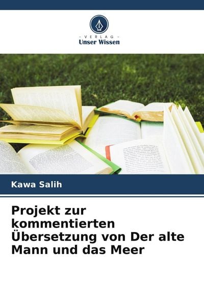Produktbild: Projekt zur kommentierten &Uuml;bersetzung von Der alte Mann und das Meer