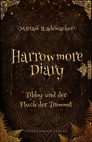 Produktbild: Harrowmore Diary (Band 1): Tibby und der Fluch der Trommel