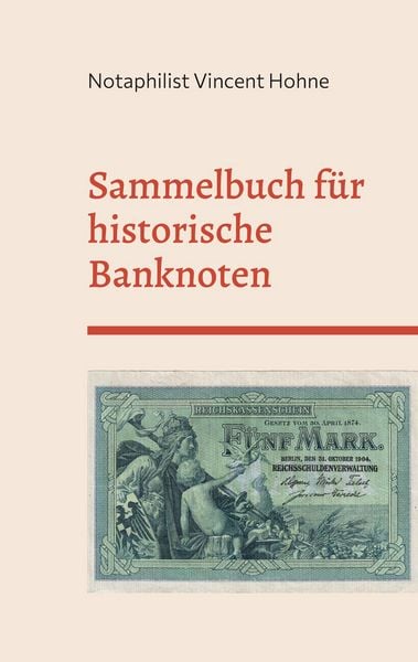 Produktbild: Sammelbuch f&uuml;r historische Banknoten