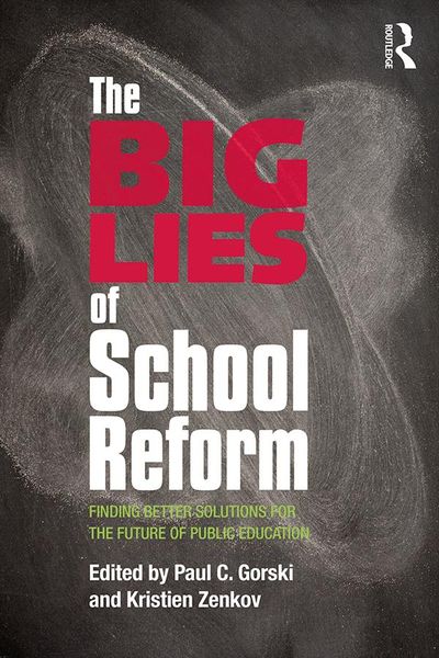 Produktbild: The Big Lies of School Reform