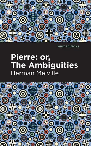 Produktbild: Pierre (Or, the Ambiguities)