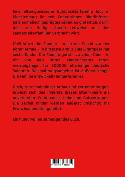 Produktbild: Das Wichtigste war unverlierbar. Eine Biographie aus dem Ende des 2. Weltkriegs - realistisch und trotzdem immer wieder zum Schmunzeln.