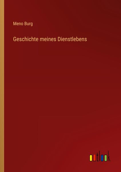 Produktbild: Geschichte meines Dienstlebens
