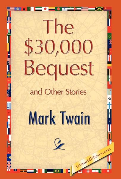 Produktbild: The $30,000 Bequest and Other Stories